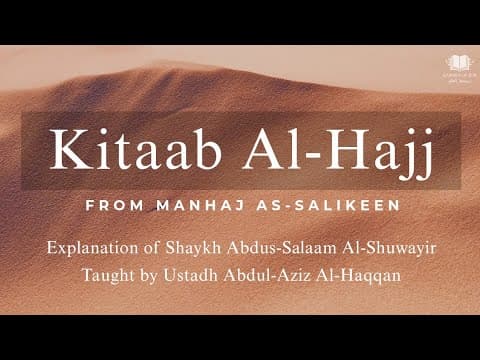 The Book of Hajj - Manhaj As Salikeen